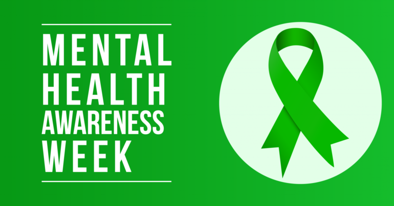 First Week of October: Mental Health Awareness Week
